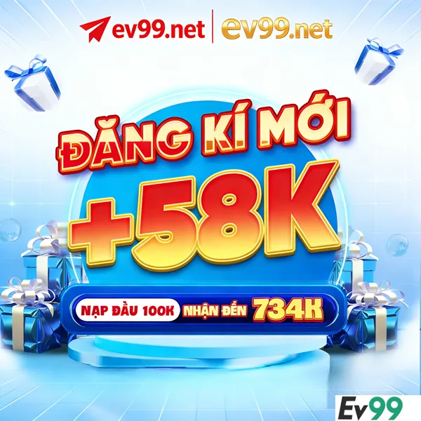 EV99 Thưởng Thành Viên Mới 100%